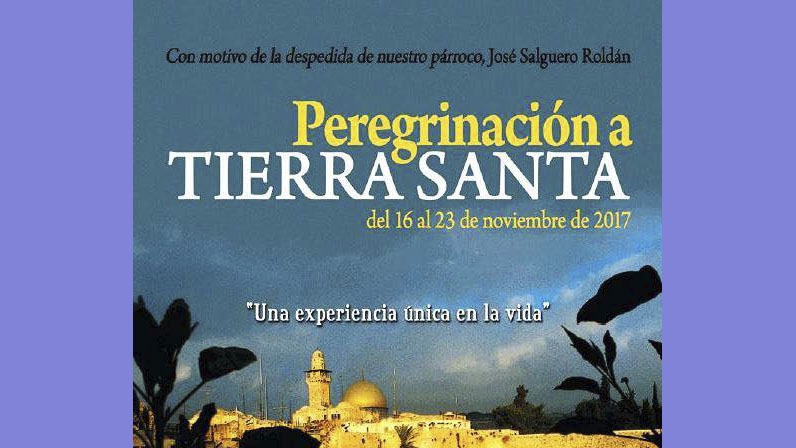 Peregrinación a Tierra Santa 2017