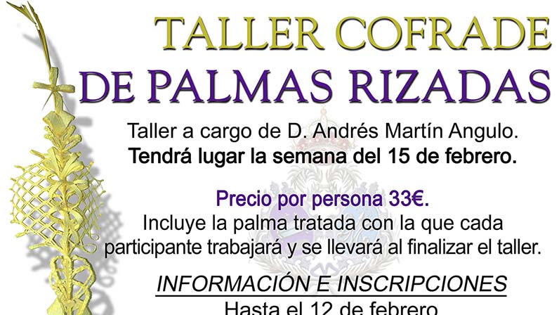 Taller Cofrade de Palmas Rizadas 2016